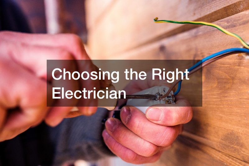 Choosing the Right Electrician