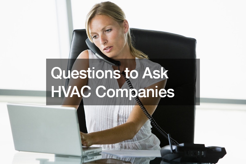 Questions to Ask HVAC Companies